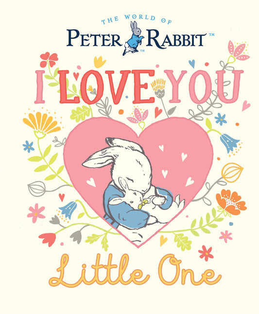 Peter Rabbit: I Love You Little One - Bizzybods