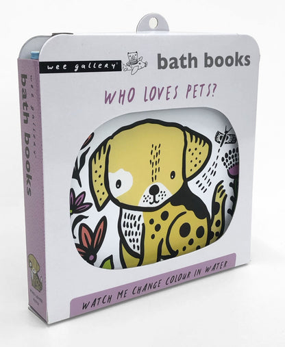 Colour Me: Who Loves Pets Bath Book