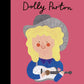 Little People Big Dreams: Dolly Parton
